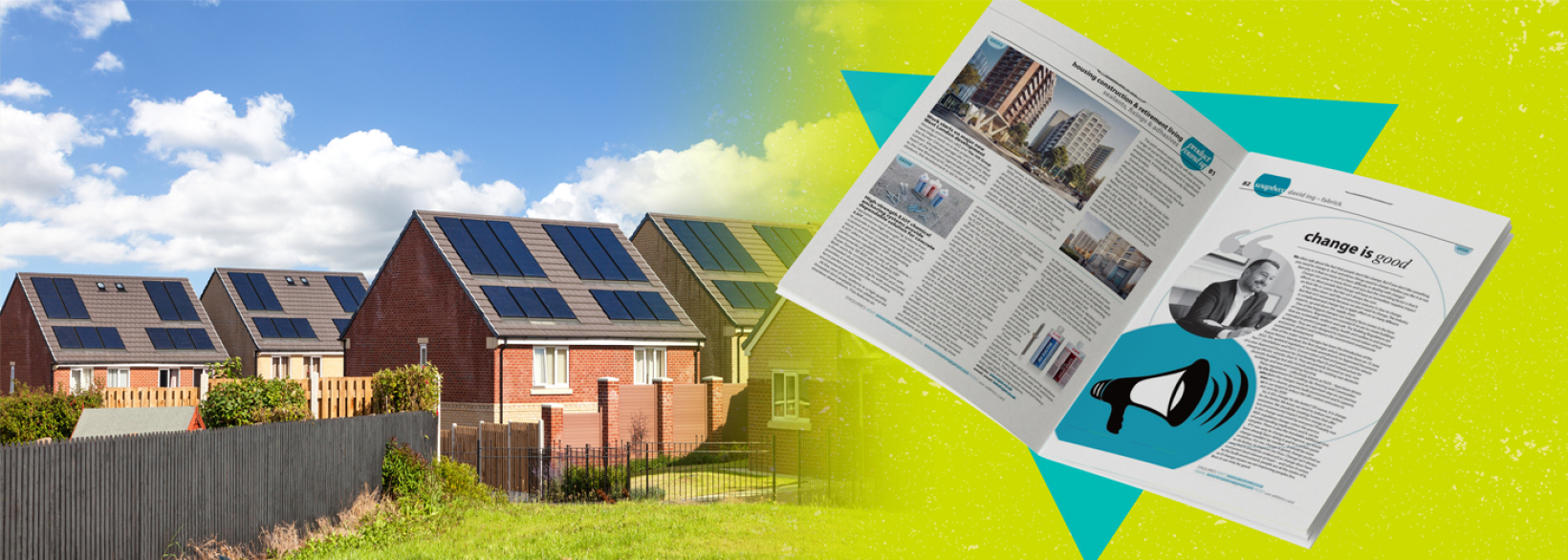Fabrick's MD, David Ing, features in ABC&D magazine that sits alongside sustainable new homes