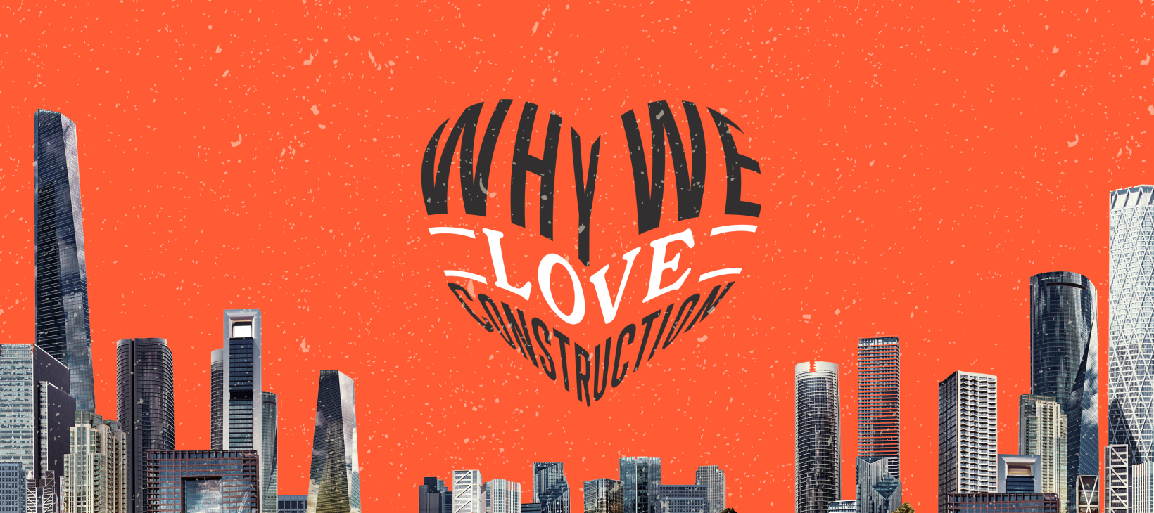 12 reasons why the Fabrick construction and property marketing and PR team love construction as a career